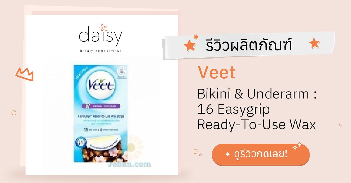 Review Veet Bikini & Underarm 16 Easygrip ReadyToUse Wax Strips And